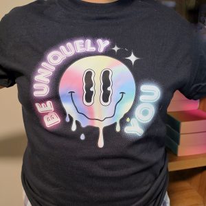 Be Uniquely You T-Shirt